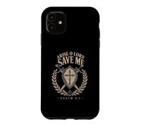 Arise O Lord Save Me Psalm 3:7 Christian Faith Case for iPhone 11