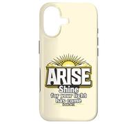 Arise Shine For Your Light Has Come Isaiah 60:1 Case for iPhone 17