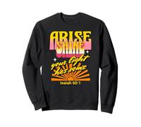 Arise Shine Your Light Has Come Isaiah 60:1 Retro 1970's Sweatshirt