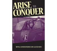 Arise to Conquer