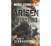 ARISEN : Operators, Volume IV - Stronghold