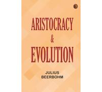 Aristocracy & Evolution