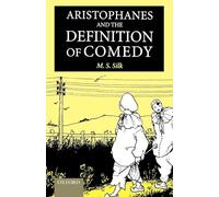 Aristophanes and the Definition of Comedy