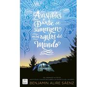 Aristóteles y Dante se sumergen en las aguas del mundo: 2 (Ficción)