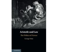 Aristotle and Law: The Politics of Nomos