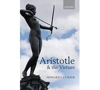 Aristotle and the Virtues