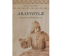 Aristotle - Democracy and Political Science