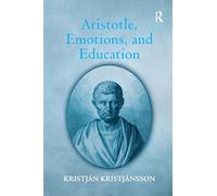 Aristotle, Emotions, and Education