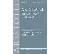 Aristotle: Metaphysics Alpha and alpha (Clarendon Aristotle Series)