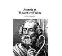 Aristotle on Thought and Feeling