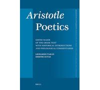 Aristotle Poetics: Editio Maior of the Greek Text with Historical Introductions and Philological Commentaries: 338 (Mnemosyne, Supplements)