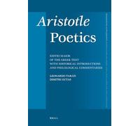 Aristotle Poetics: Editio Maior of the Greek Text with Historical Introductions and Philological Commentaries: 338 (Mnemosyne, Supplements)