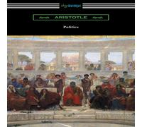 Aristotle Politics (Translated by Benjamin Jowett) Paperback Book Aristotle Multicolor