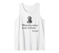 Aristotle Quote All Men by Nature Desire to Know Philosophy Tank Top