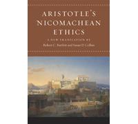 Aristotle`s Nicomachean Ethics: Translated, With an Interpretive Essay, Notes, and Glossary (Emersion: Emergent Village resources for communities of faith)