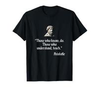 Aristotle Shirt on Education & Teaching Aristotle Philosophy T-Shirt