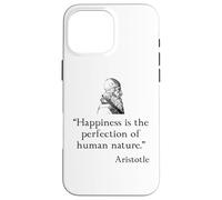 Aristotle Shirt on Happiness Aristotle Philosophy Case for iPhone 16 Pro Max