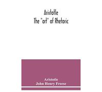 Aristotle; The "art" of rhetoric
