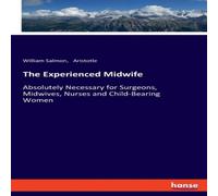 Aristotle The Experienced Midwife:Absolutely Necessary for Surgeons Aristotle Multicolor