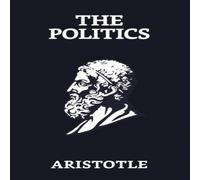 Aristotle The Politics Paperback Book Aristotle Multicolor