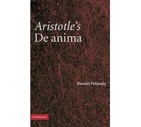Aristotle's De Anima: A Critical Commentary