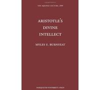 Aristotle's Divine Intellect (Aquinas Lecture) Hardcover February 25, 2008