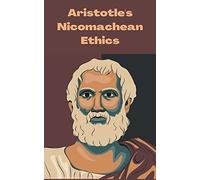 Aristotle's Nicomachean Ethics