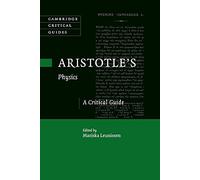 Aristotle's Physics: A Critical Guide (Cambridge Critical Guides)