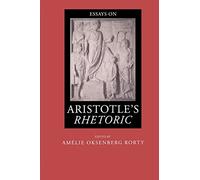 Aristotle's Rhetoric: Volume 6 (Philosophical Traditions)