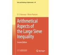 Arithmetical Aspects of the Large Sieve Inequality (Texts and Readings in Mathematics, 89)