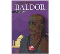 Aritmetica - Baldor: Teorica, practica Con 7,008 ejercicios y problemas