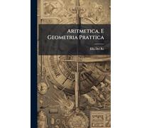 Aritmetica, E Geometria Prattica