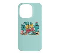 Arizona But It is a Dry Heat Saguaro Cactus Southwest Humor Case for iPhone 14 Pro