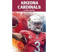 Arizona Cardinals Alternate History
