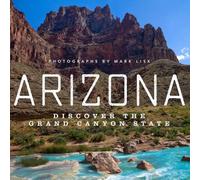 Arizona: Discover the Grand Canyon State