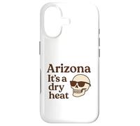 Arizona It’s a Dry Heat Skeleton Funny Desert Summer Case for iPhone 17
