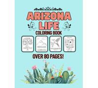 Arizona Life Coloring Book