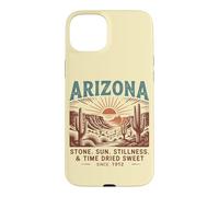 Arizona Stone. Sun. Stillness. & Time Dried Sweet Since 1912 Case for iPhone 15 Plus