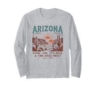 Arizona Stone. Sun. Stillness. & Time Dried Sweet Since 1912 Long Sleeve T-Shirt