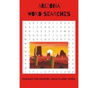 Arizona Word Search Puzzle Book: Word Searches with Easy to Read Print about Arizona and the Culture, History and More | 6x9 inches, 110 pages | 50+ Puzzles ... Gift for Vacations, Holidays