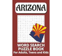 Arizona Word Search Puzzle: Easy to Read Word Searches All About Arizona I 6x9 inches, 110 pages, 50+ puzzles | Gift for Vacation, Holidays, and Free Time