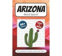 Arizona Word Search: Puzzles With Easy to Read Print about The Culture, Landmarks, and More | 6x9 inches 110 pages | Gift for Vacations, Holidays, Travel Games