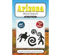 Arizona Word Search: Puzzles With Easy to Read Print about the Desert State | 6x9 inches 110 pages | Gift for Vacations, Holidays, Leisure