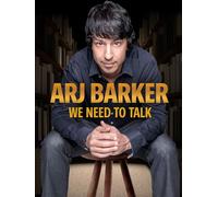 Arj Barker: We Need To Talk