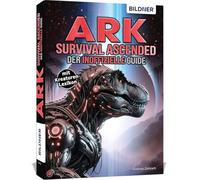 ARK Survival Ascended - Der inoffizielle Guide