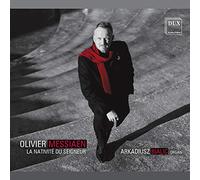 Arkadiusz Bialic - Messiaen: La Nativite Du Seigneur