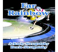 Arkady Strugatsky Far Rainbow Paperback Book Arkady Strugatsky Multicolor