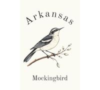 Arkansas State Bird Northern Mockingbird (Mimus polyglottos) Notebook, Journal for Men, Women, Young Adults, Teens, Kids, Gift for Bird Watchers, ... 120 White Lined Pages, 6"x9", Eco-Friendly