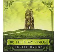 Arkenstone, David - Be Thou My Vision: Celtic Hymns