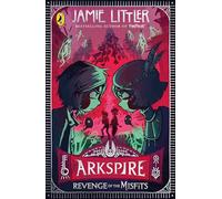 Arkspire 3: Revenge of the Misfits